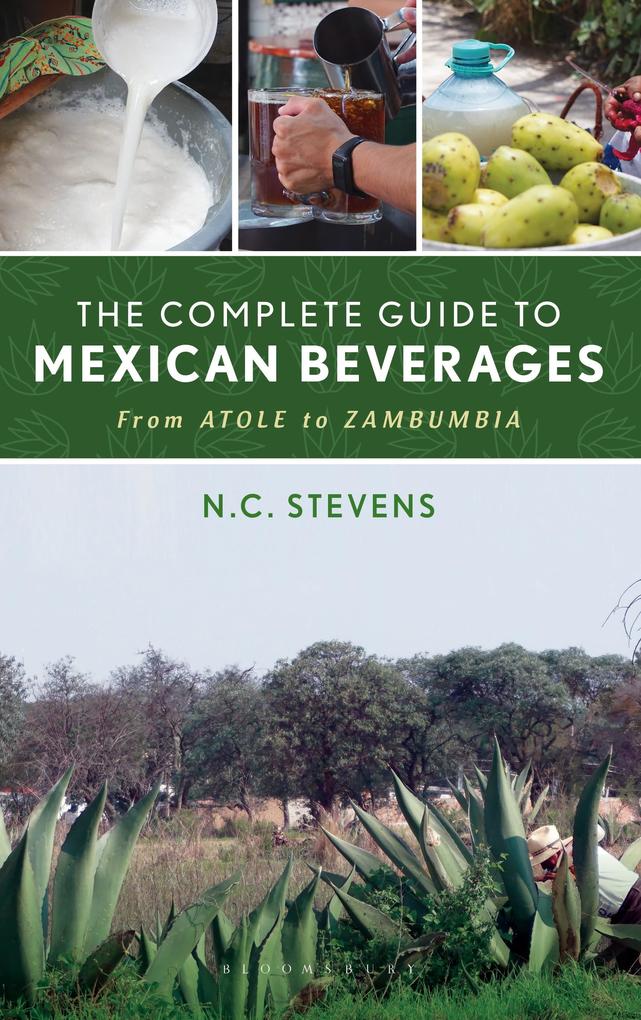 The Complete Guide to Mexican Beverages