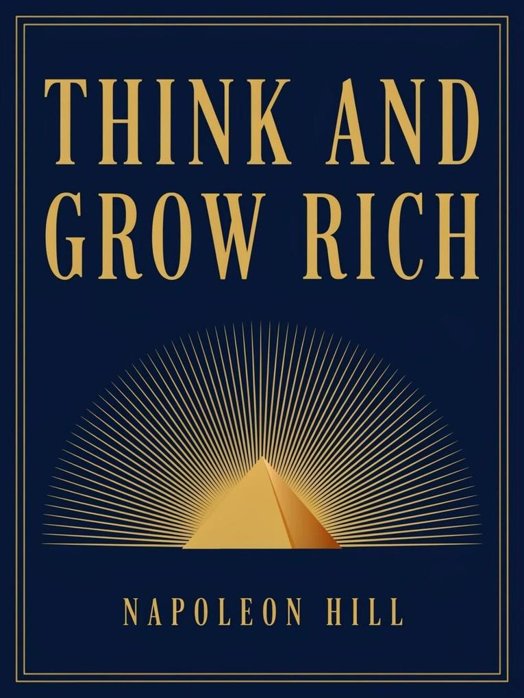 Think and Grow Rich