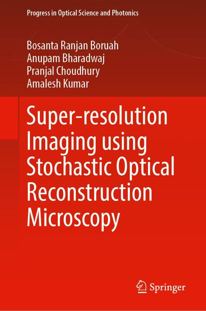 Super-resolution Imaging using Stochastic Optical Reconstruction Microscopy