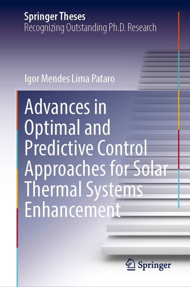 Advances in Optimal and Predictive Control Approaches for Solar Thermal Systems Enhancement