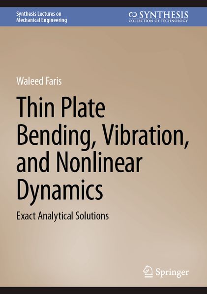 Thin Plate Bending Vibration and Nonlinear Dynamics