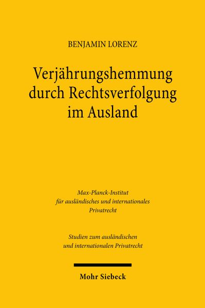 Verjährungshemmung durch Rechtsverfolgung im Ausland