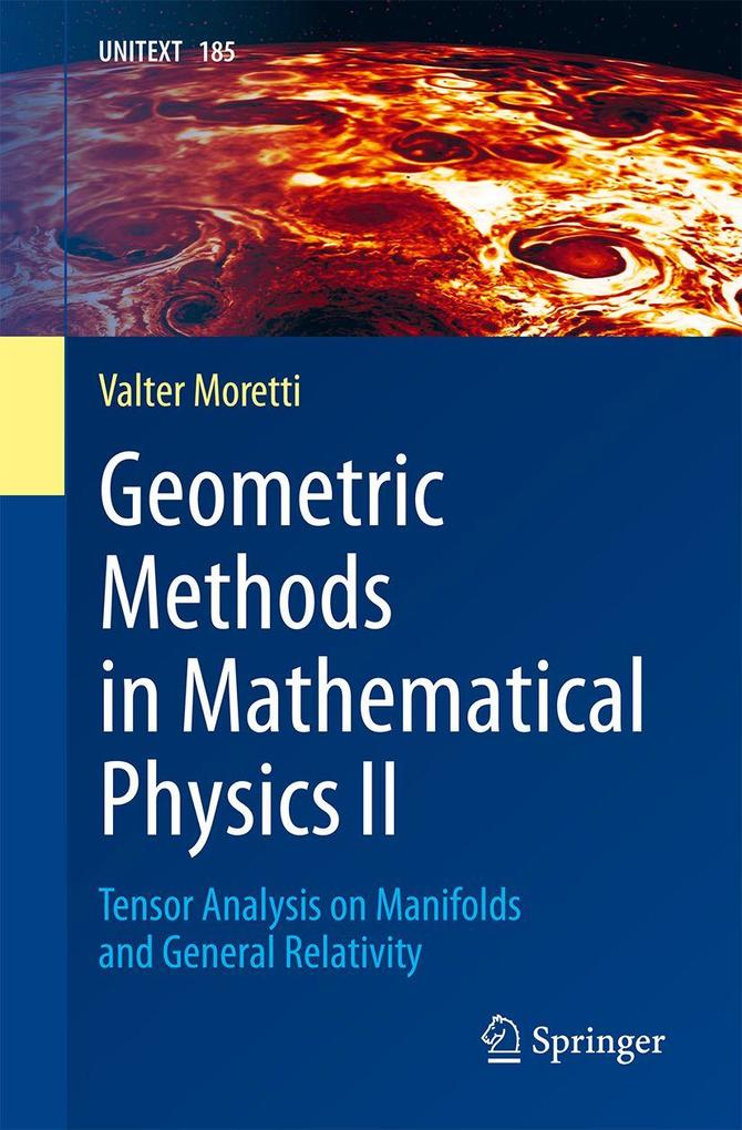 Geometric Methods in Mathematical Physics II