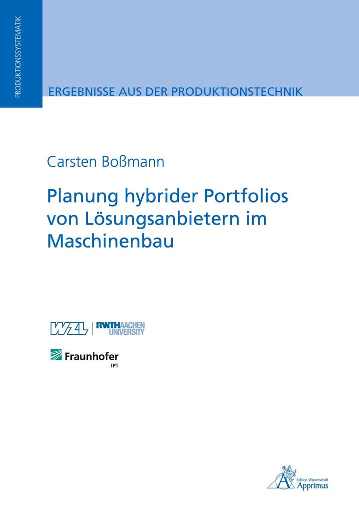 Planung hybrider Portfolios von Lösungsanbietern im Maschinenbau