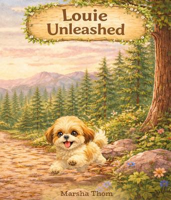 Louie Unleashed