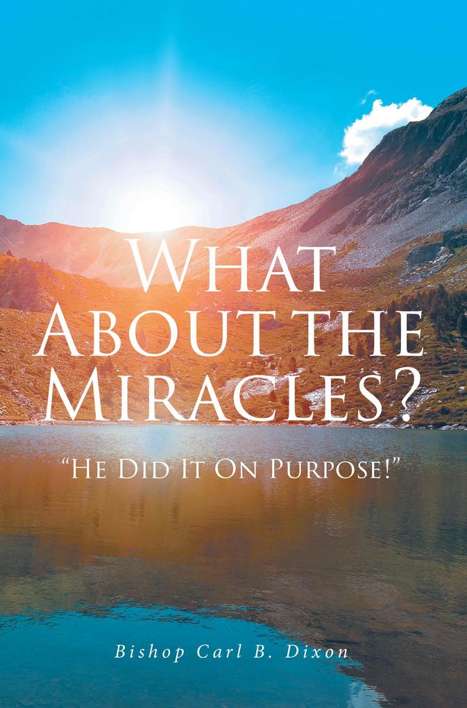 What About the Miracles?