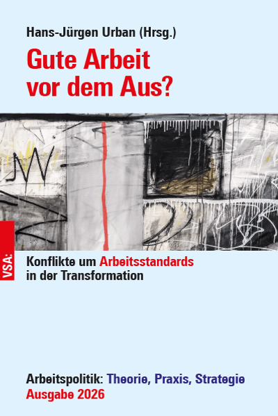 Gute Arbeit vor dem Aus?