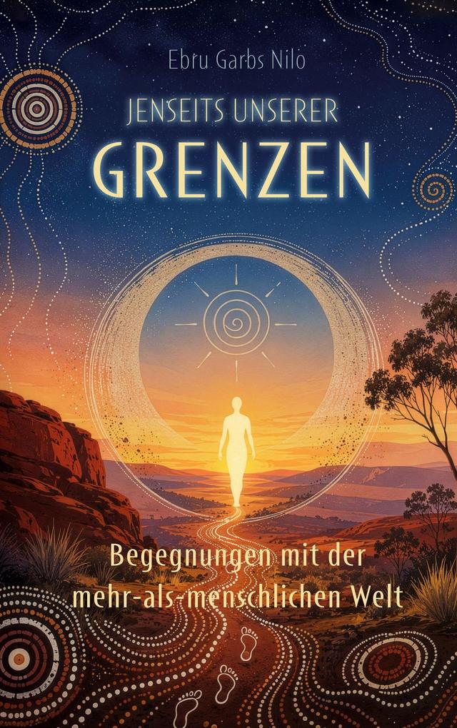 Jenseits unserer Grenzen