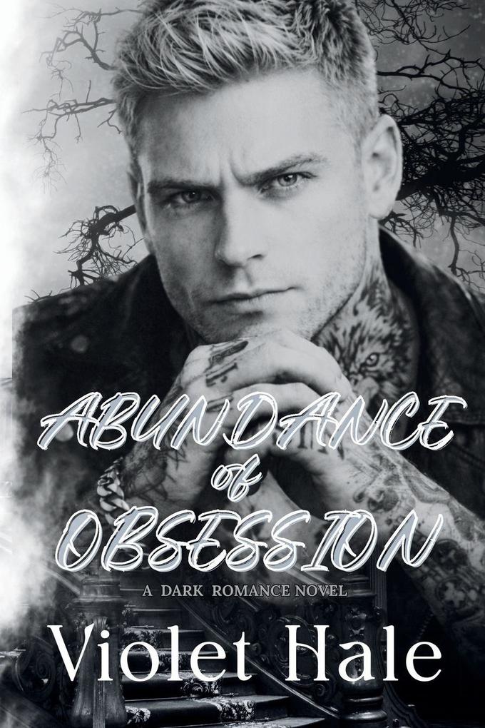 Abundance of Obsession