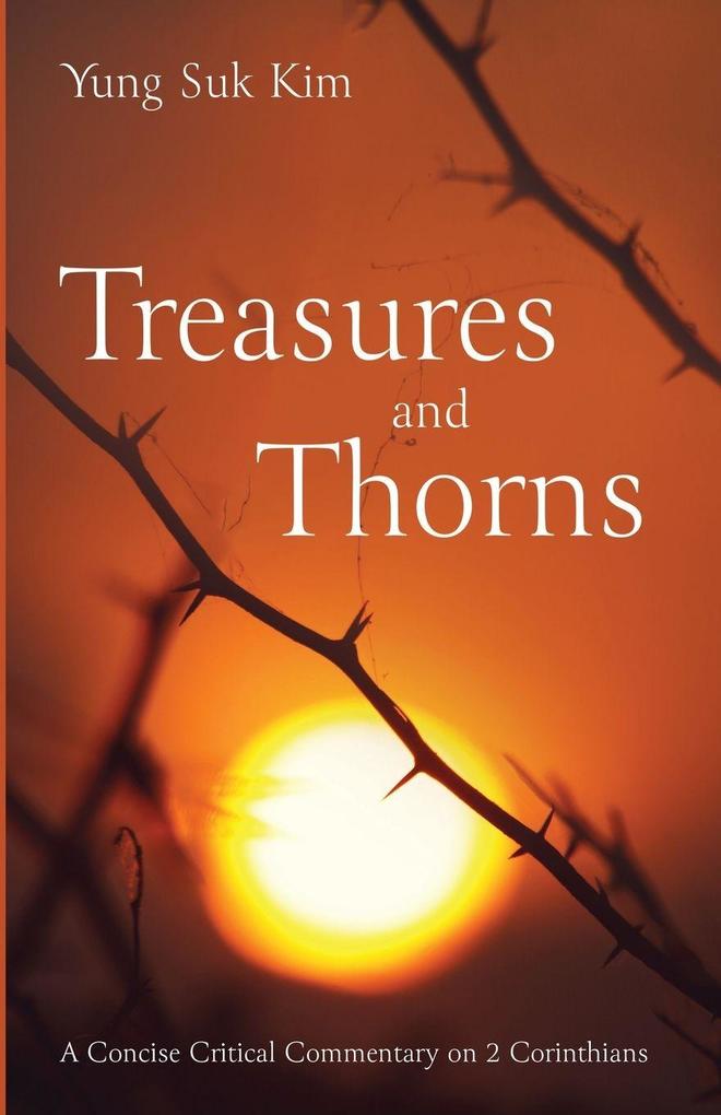 Treasures and Thorns