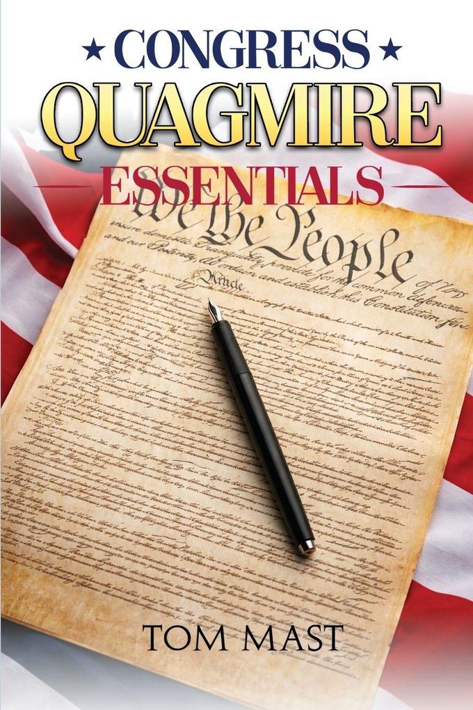 Congress's Quagmire Essentials
