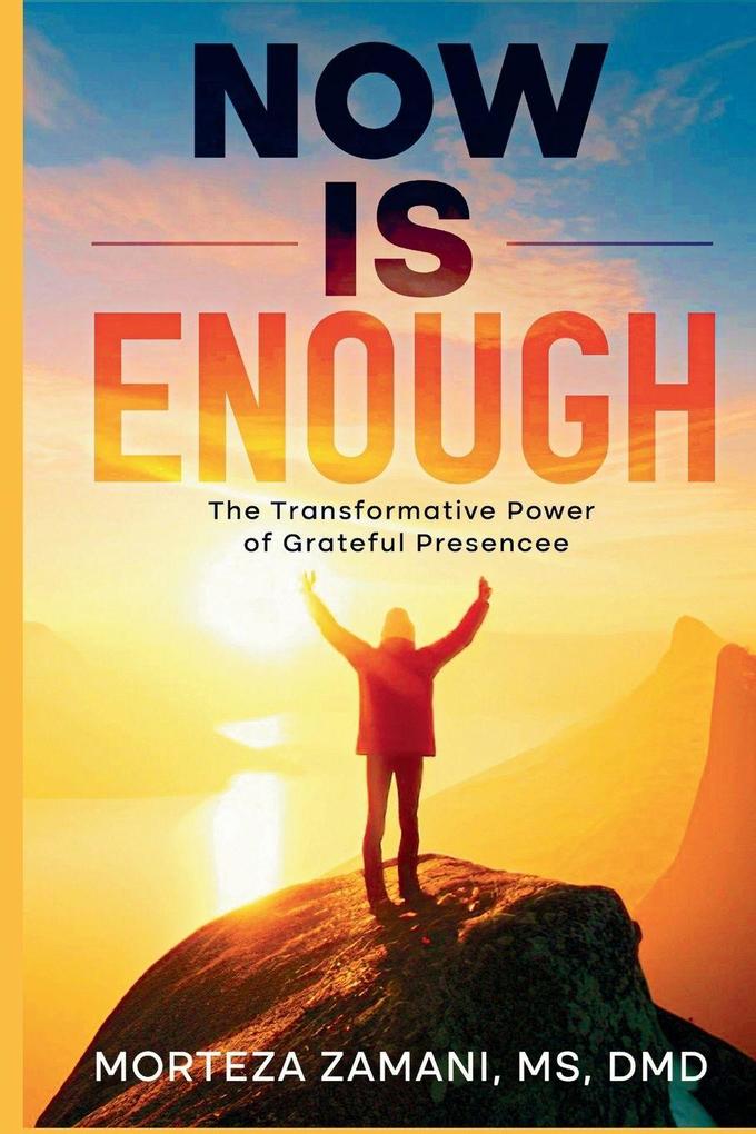 NOW IS ENOUGH