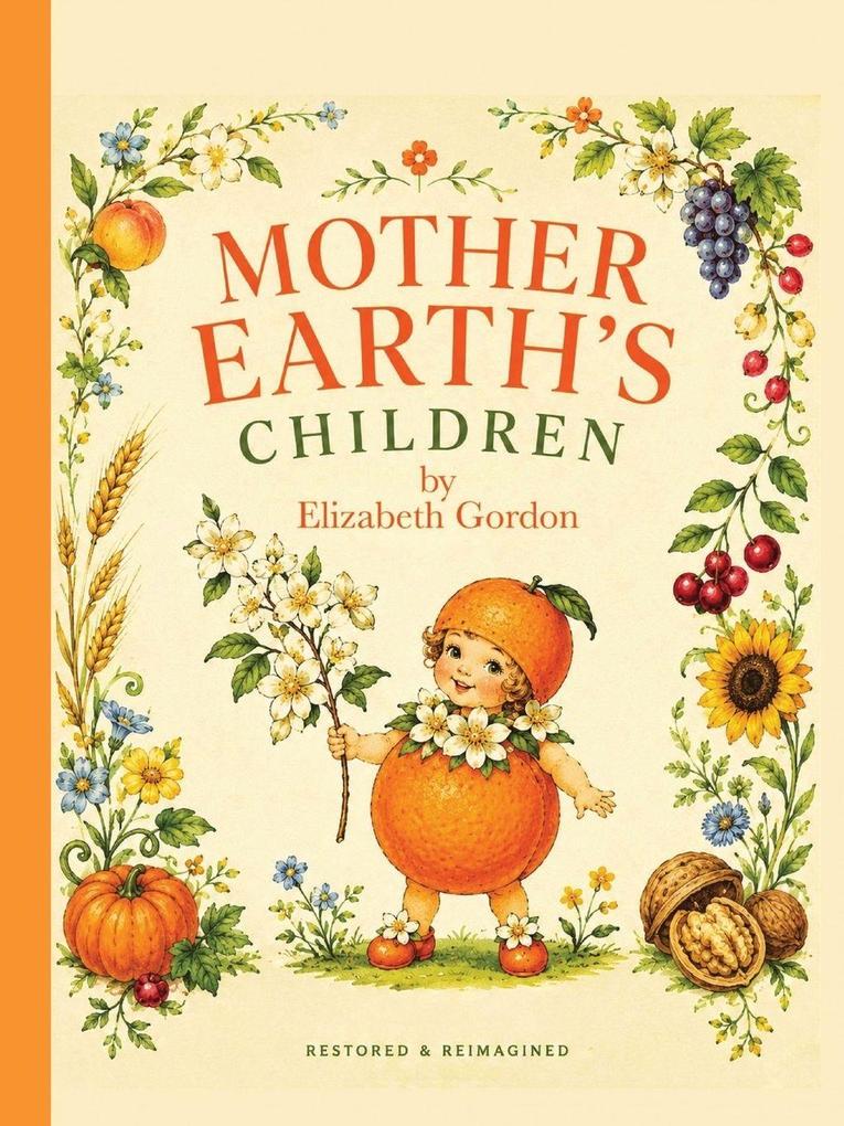 Mother Earth's Children