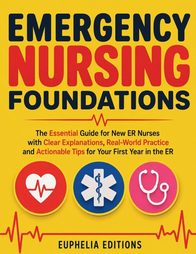 Emergency Nursing Foundations