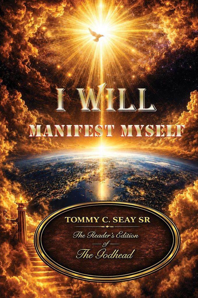 I Will Manifest Myself