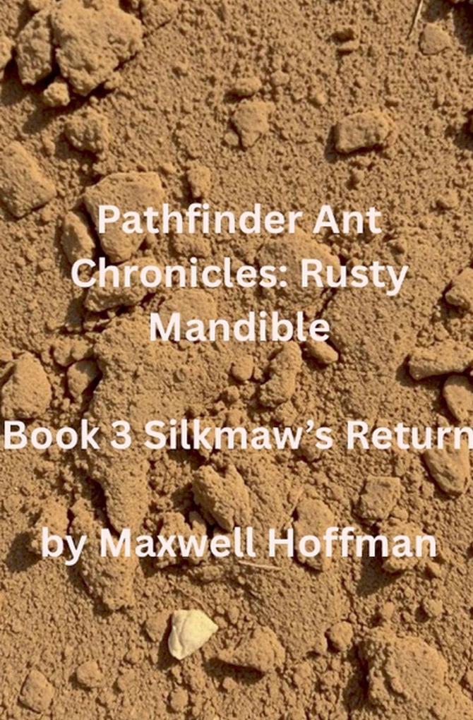 Pathfinder Ant Chronicles