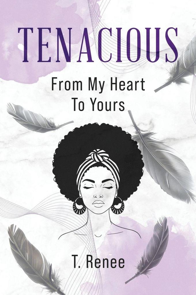 Tenacious