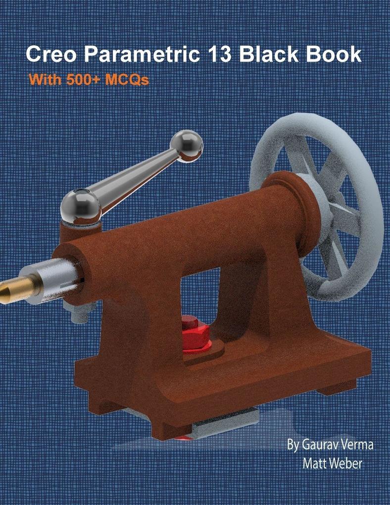Creo Parametric 13 Black Book
