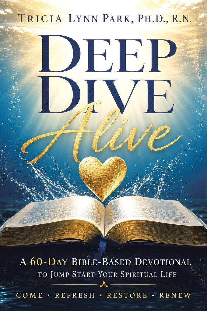 Deep Dive Alive