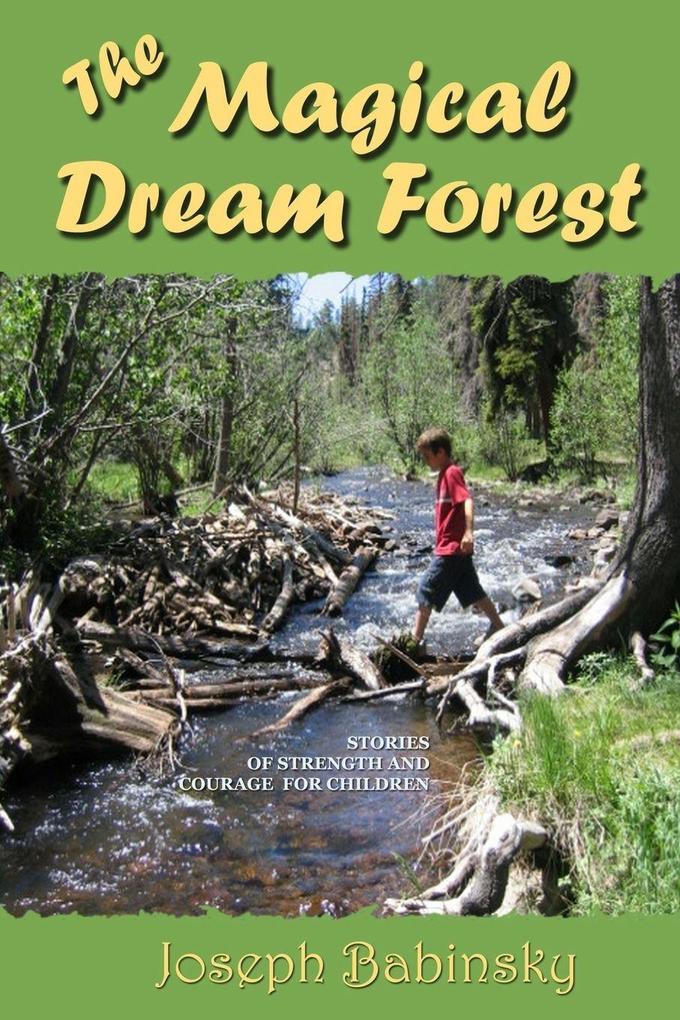 The Magical Dream Forest