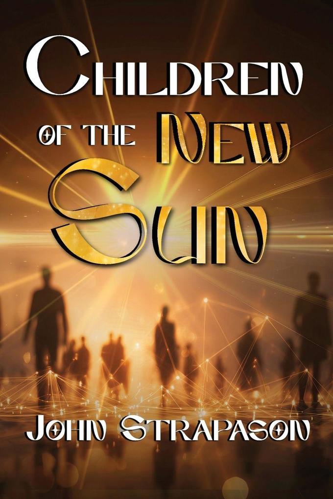 Children of the New Sun