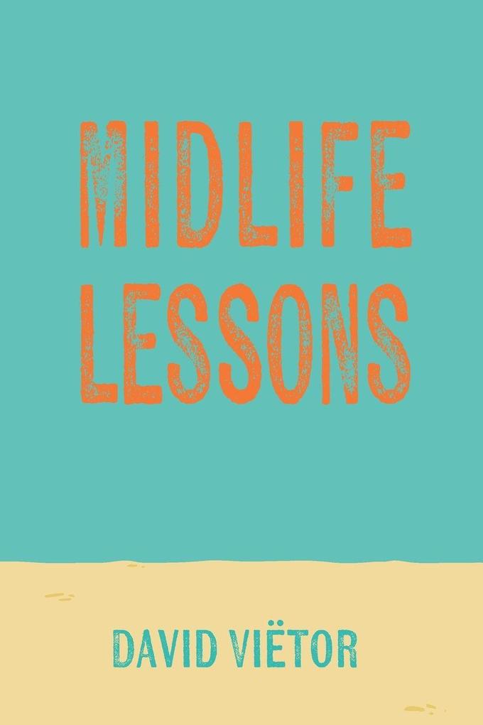 Midlife Lessons from Buffalo Beach