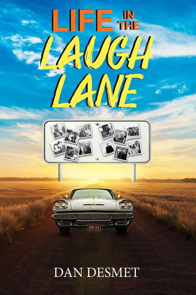 Life in the Laugh Lane