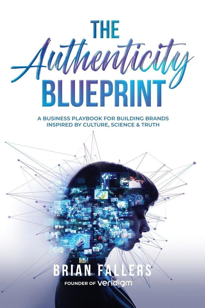 The Authenticity Blueprint