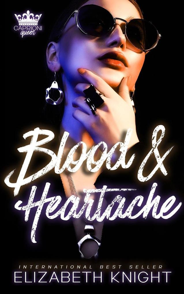 Blood & Heartache