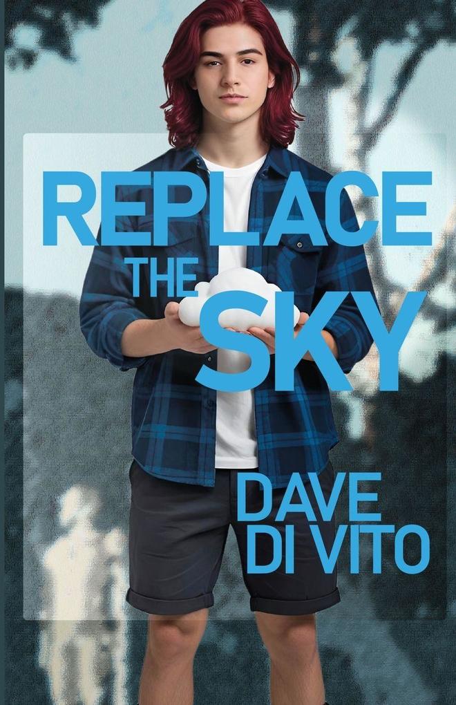 Replace The Sky