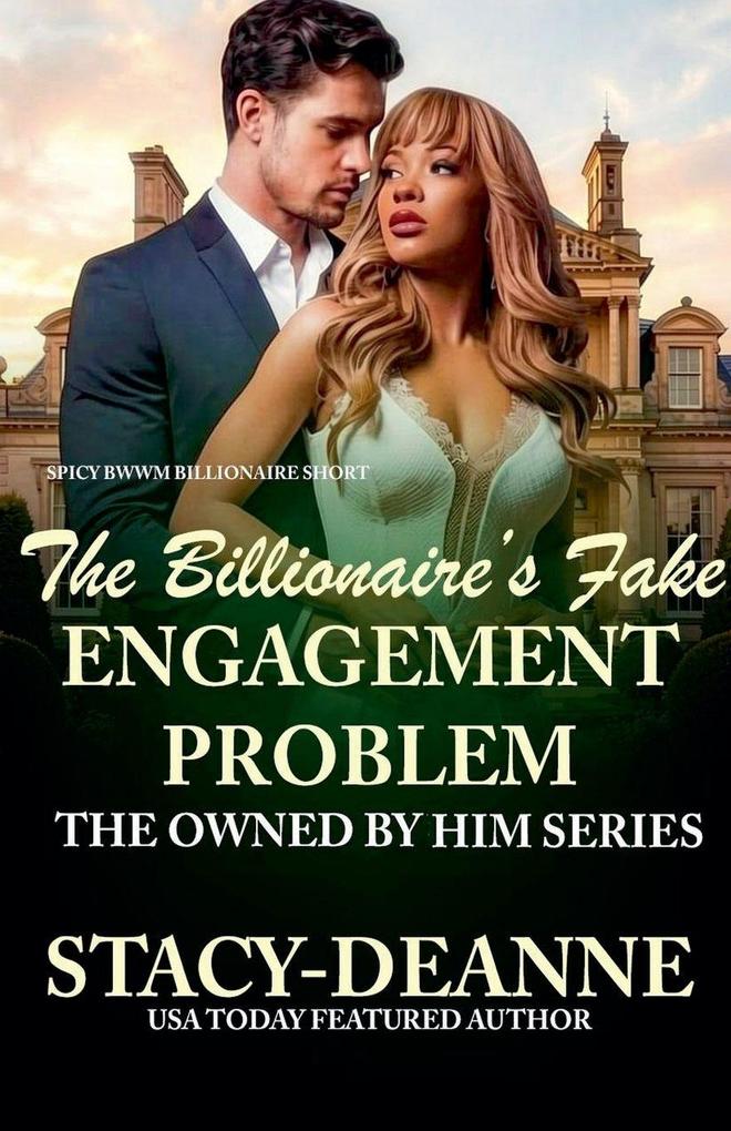 The Billionaire's Fake Engagement Problem