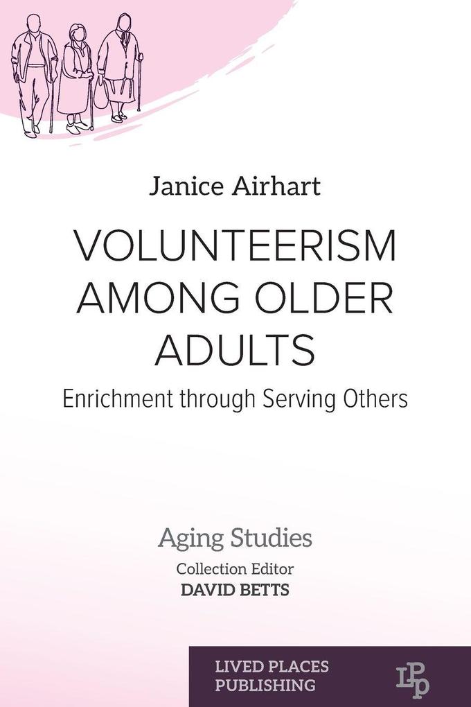 Volunteerism Among Older Adults