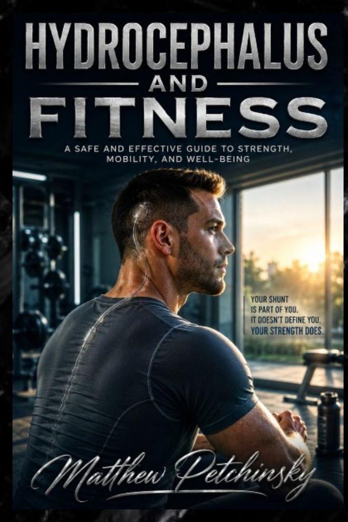 Hydrocephalus and Fitness