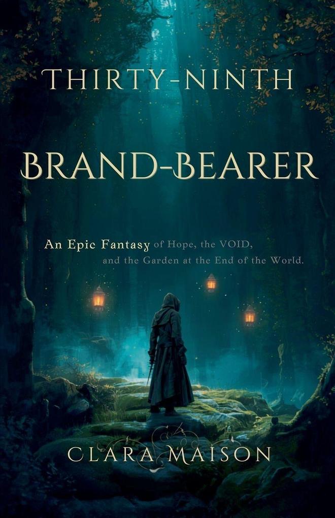 The Thirty-Ninth Brand-Bearer