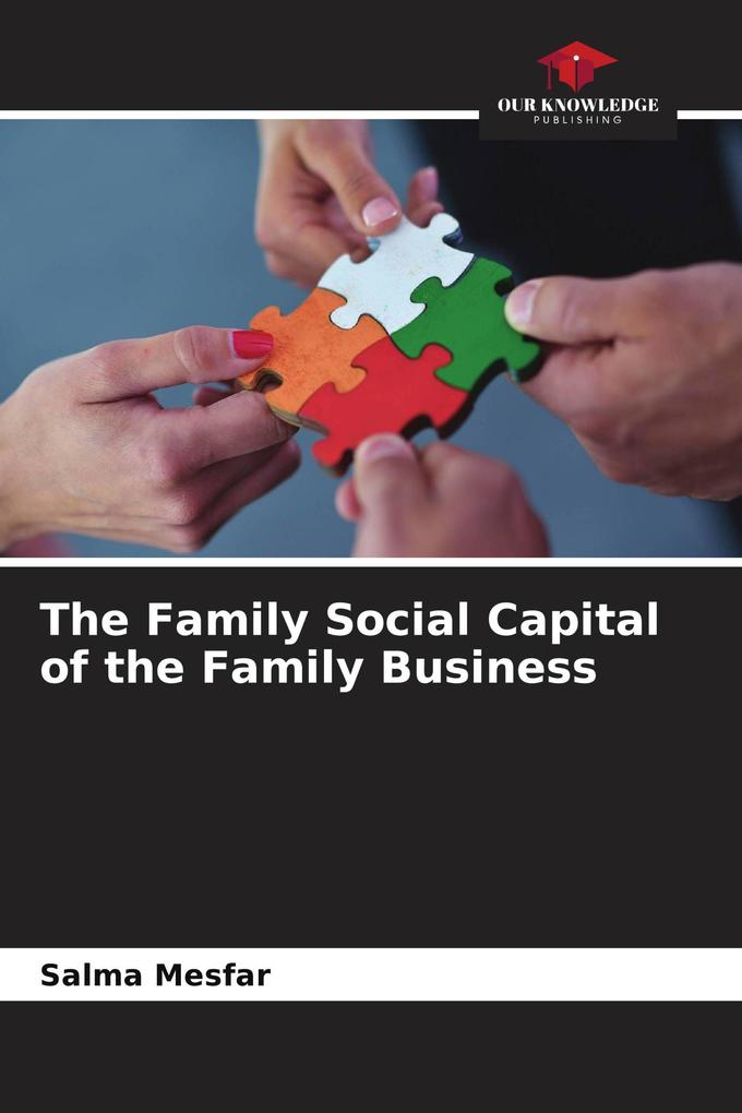 The Family Social Capital of the Family Business