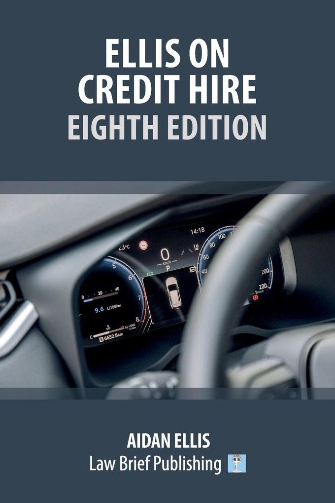 Ellis on Credit Hire - Eighth Edition
