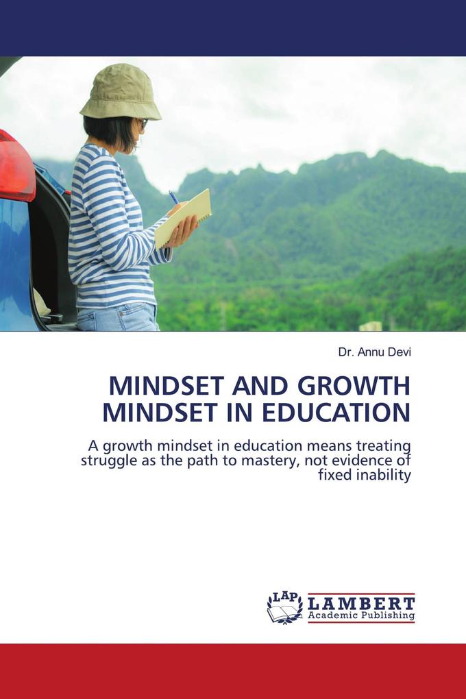 MINDSET AND GROWTH MINDSET IN EDUCATION