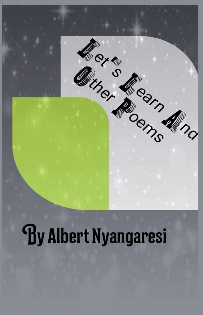 Let's Learn And Other Poems