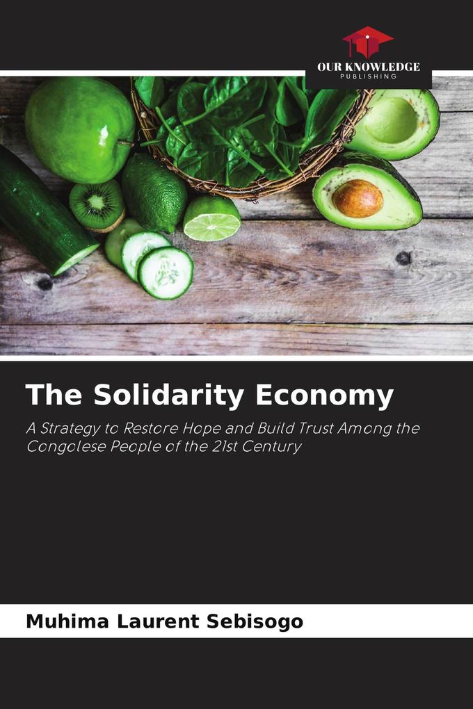 The Solidarity Economy