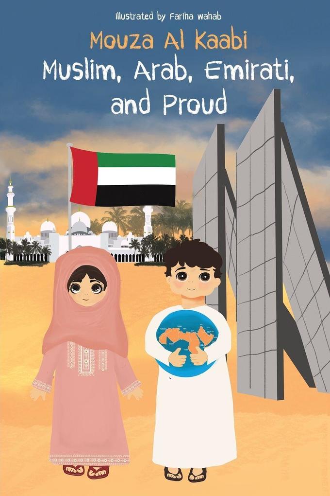 Muslim Arab Emirati and Proud