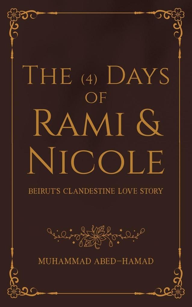 The (4) Days of Rami and Nicole