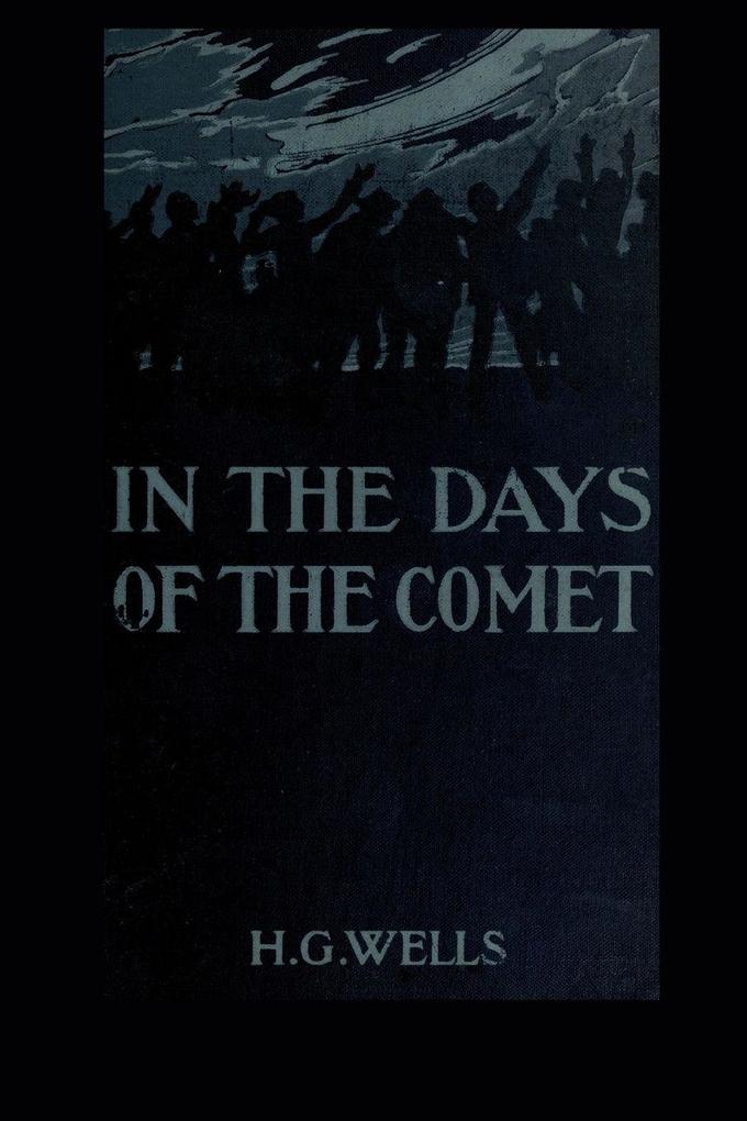 In the Days of the Comet