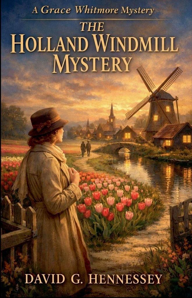 The Holland Windmill Mystery