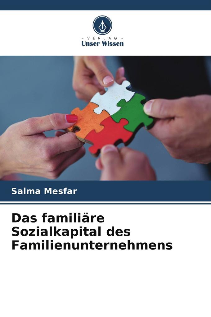 Das familiäre Sozialkapital des Familienunternehmens