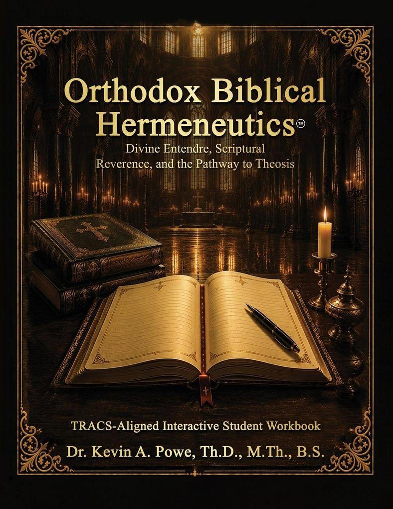 Orthodox Biblical Hermeneutics