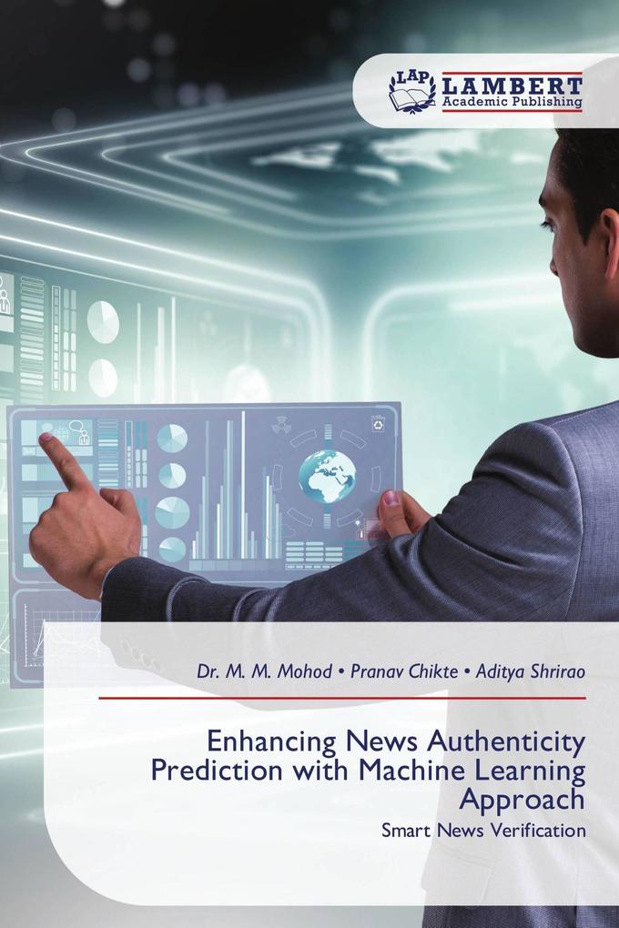 Enhancing News Authenticity Prediction with Machine Learning Approach