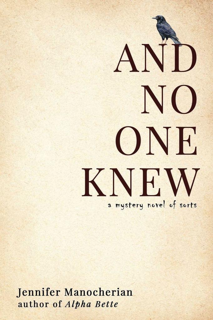 And No One Knew