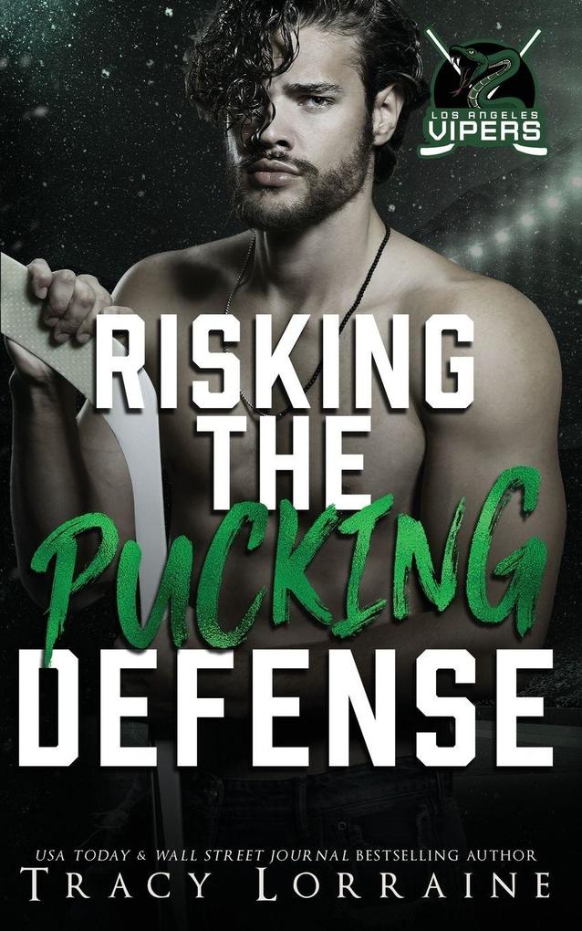Risking the Pucking Defense