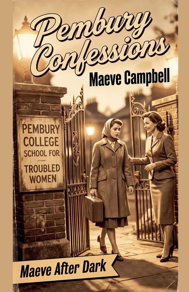 The Pembury Confessions