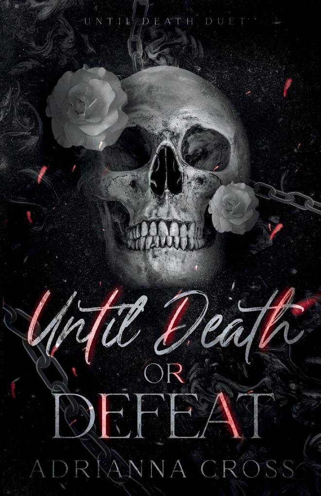 Until Death or Defeat